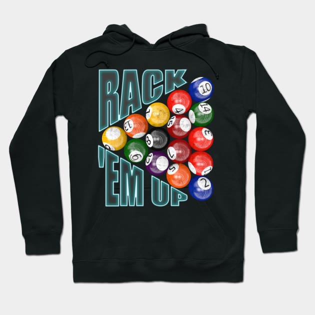 Rack Em Up Hoodie by Packrat